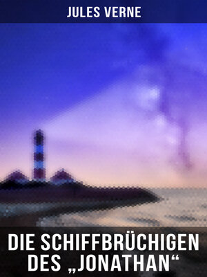 cover image of Die Schiffbrüchigen des "Jonathan"